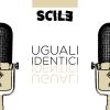 SCILE - Uguali identici