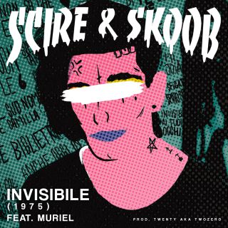 Scire & Skoob - Invisibile (1975) (feat. Muriel) (Radio Date: 17-03-2017)