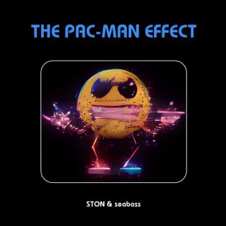 Seabass & STON - The pac-man effect (Radio Date: 11-11-2022)