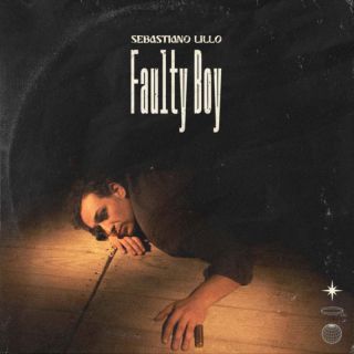 Sebastiano Lillo - Faulty Boy (Radio Date: 28-03-2022)