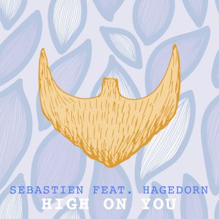 Sebastien - High On You (feat. Hagedorn) (Radio Date: 18-12-2015)