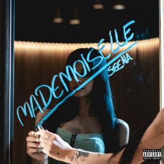 Seena - Mademoiselle (Radio Date: 22-07-2022)