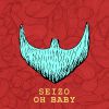 SEIZO - Oh Baby