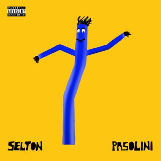 Selton - Pasolini (Radio Date: 25-10-2019)