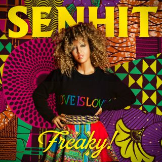 Senhit - Freaky! (Radio Date: 09-03-2020)