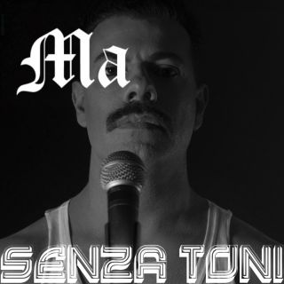 Senza Toni - Ma (Radio Date: 27-11-2022)