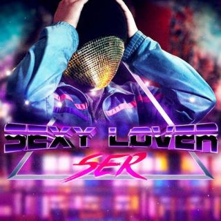 Ser - Sexy Lover (Radio Date: 28-05-2021)