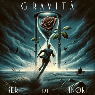 SER - Gravità (feat. Inoki) (Radio Date: 22-04-2024)