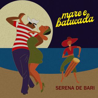 Serena De Bari - Mare e batucada (Radio Date: 28-06-2019)