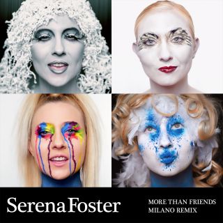 Serena Foster - More Than Friends (Radio Date: 20-11-2015)