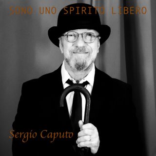 Sergio Caputo - Sono uno spirito libero (Radio Date: 19-01-2024)