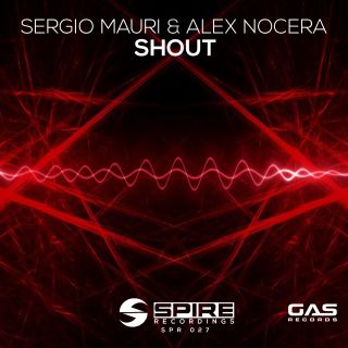Sergio Mauri & Alex Nocera - Shout