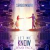 SERGIO MAURI - Let Me Know