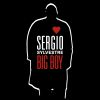 SERGIO SYLVESTRE - Big Boy