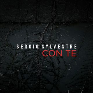 Sergio Sylvestre - Con te (Radio Date: 09-02-2017)