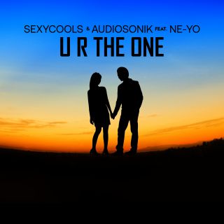 Sexycools & Audiosonik - U R The One (feat. Ne-Yo) (Radio Date: 08-03-2019)