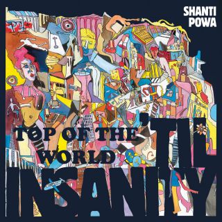 Shanti Powa - Top of the World (Radio Date: 11-05-2018)