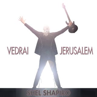 Shel Shapiro - Vedrai Jerusalem (Radio Date: 16-04-2021)