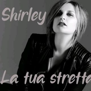 Shirley - La Tua Stretta (Radio Date: 25-06-2020)