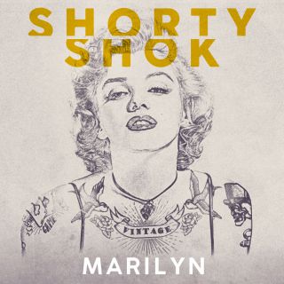 Shorty Shok - Marilyn (Radio Date: 24-07-2019)
