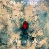 SHY RANTHA - Don't Let Me Fall Asleep