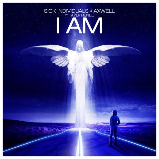 Sick Individuals & Axwell - I am (feat. Taylr Renee) (Radio Date: 06-12-2013)