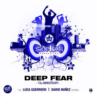 Sidekick - Deep Fear (10th Anniversary - Pack Remixes Part One)