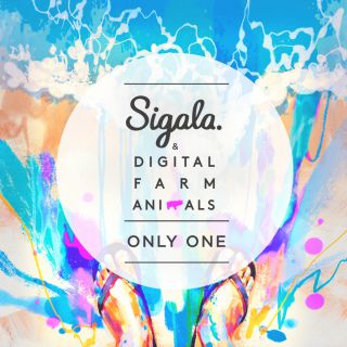Sigala & Digital Farm Animals - Only One (Radio Date: 02-12-2016)