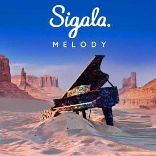 Sigala - Melody (Radio Date: 21-01-2022)