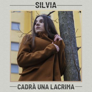 Silvia - Cadrà Una Lacrima (Radio Date: 09-10-2020)