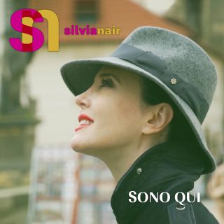 Silvia Nair - Sono Qui (Radio Date: 12-02-2021)