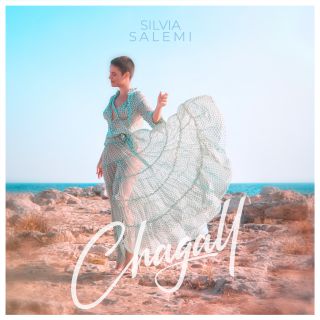Silvia Salemi - Chagall (Radio Date: 25-09-2020)