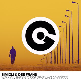 Simioli & Dee Frans - Walk On The Wild Side (feat. Spiezia) (Radio Date: 30-03-2018)