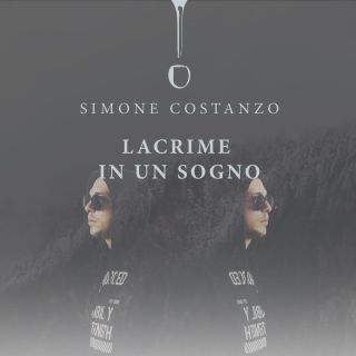 Simone Costanzo - Lacrime in un sogno (Radio Date: 28-04-2017)