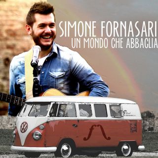 Simone Fornasari - Un mondo che abbaglia (Radio Date: 11-07-2014)