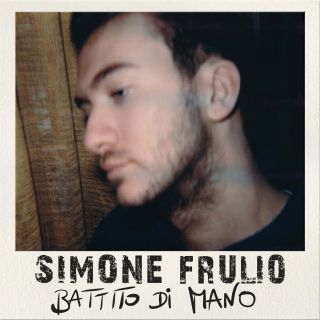 Simone Frulio - Battito di mano (Radio Date: 25-05-2018)