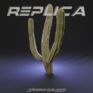 Simone Galassi - Replica (Radio Date: 24-06-2022)