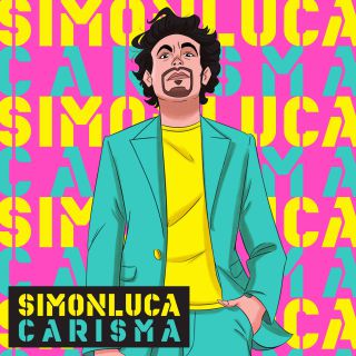 Simonluca - Carisma (Radio Date: 17-07-2020)