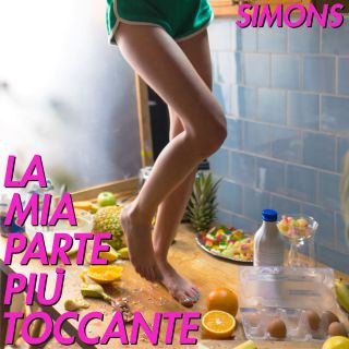 Simons - La Mia Parte Più Toccante (Radio Date: 20-03-2017)