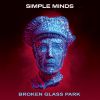 SIMPLE MINDS - Broken Glass Park
