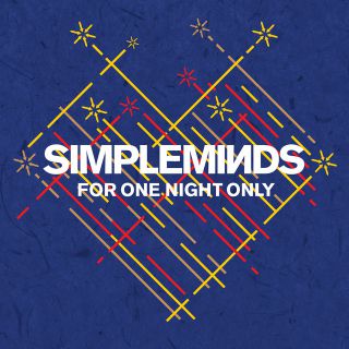 Simple Minds - For One Night Only (Radio Date: 03-10-2019)