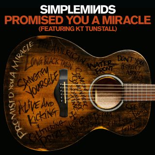 Simple Minds - Promised You a Miracle (feat. KT Tunstall) (Radio Date: 28-09-2016)