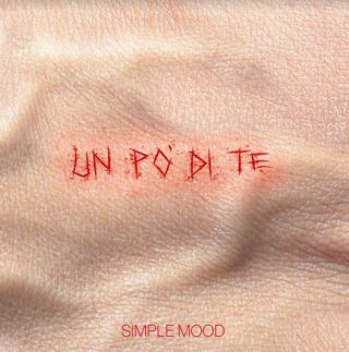 Simple Mood - Un po' di te (Radio Date: 17-06-2022)