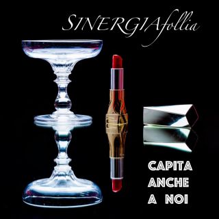 Sinergiafollia - Capita Anche A Noi (Radio Date: 05-04-2019)