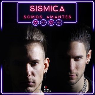 Sismica - Somos Amantes (Radio Date: 23-03-2018)