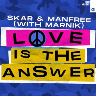 Skar & Manfree With Marnik - Love Is The Answer (Radio Date: 20-05-2022)