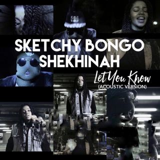 Sketchy Bongo & Shekhinah - Let You Know (Radio Date: 10-06-2016)