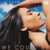SKYE HOLLAND - We Could Be