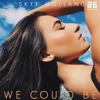 Skye Holland - We Could Be (Radio Date: 20-10-2017)