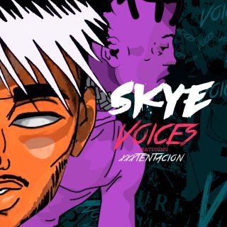 Skye - VOICES (feat. XXXTENTACION) (Radio Date: 15-11-2019)